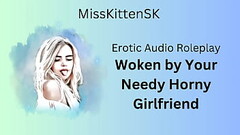 Erotic Audio Roleplay: Woken by Your Needy Horny Girlfriend Thumb